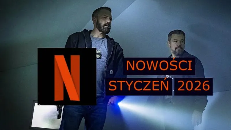 Nadchodzące hity Netflix